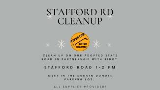 stafford road cleanup flyer. meet at 1pm at dunkin donuts on stafford rd